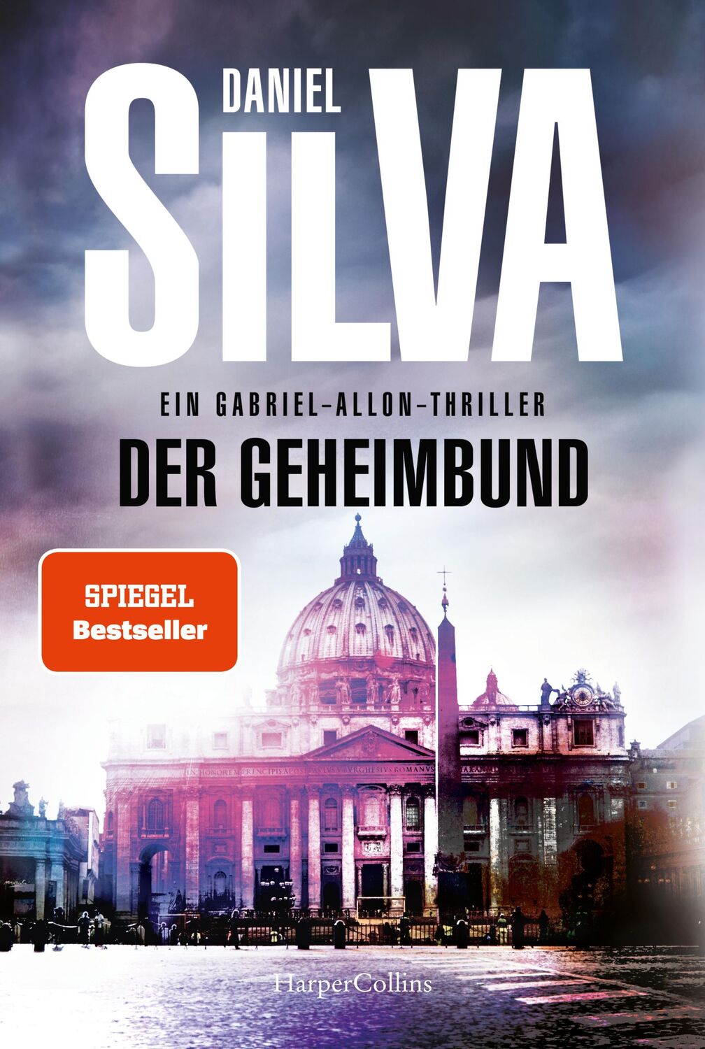 Cover: 9783365001073 | Der Geheimbund | Daniel Silva | Taschenbuch | Gabriel Allon | 448 S.