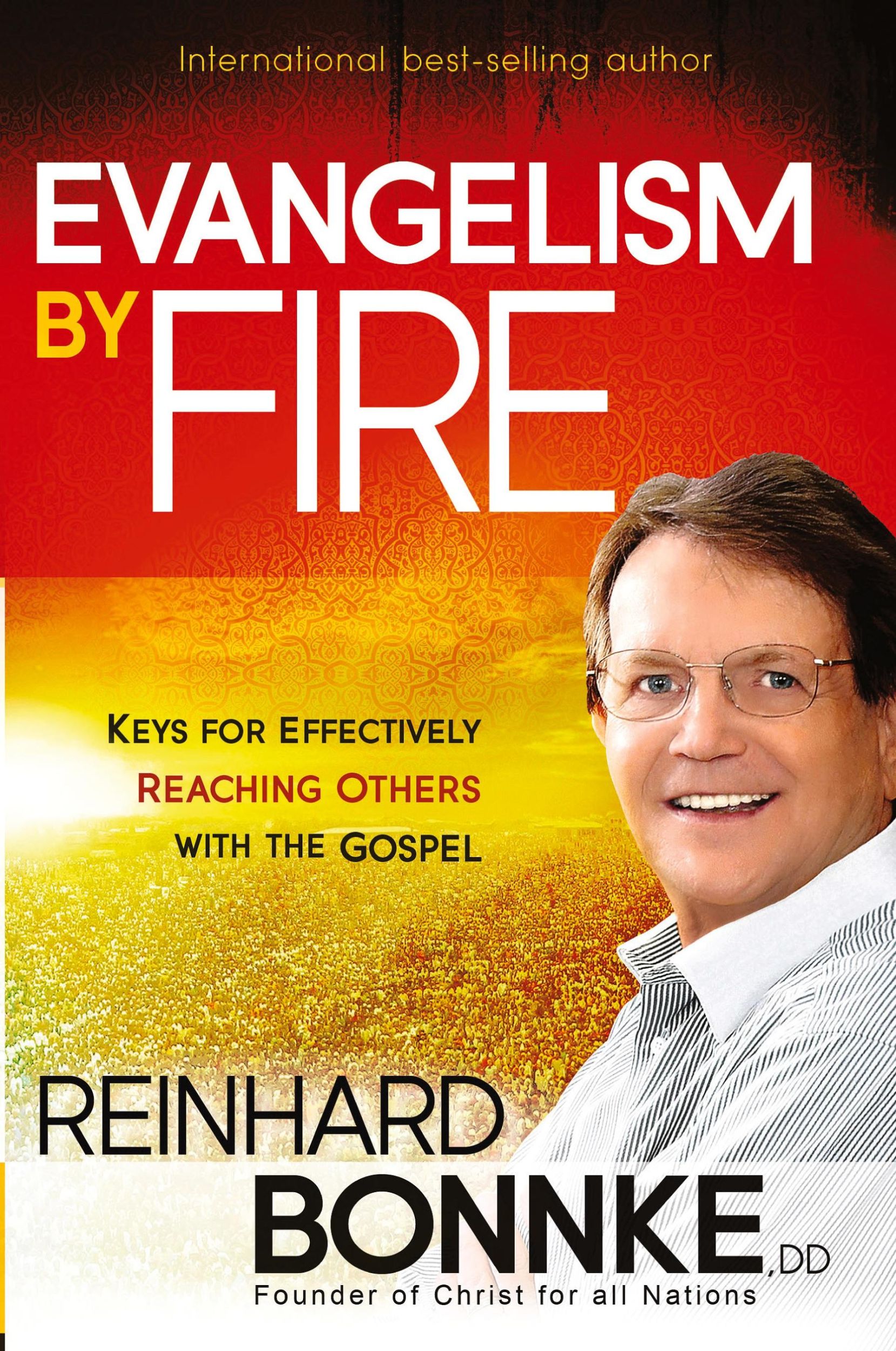 Cover: 9781616383718 | Evangelism by Fire | Reinhard Bonnke | Taschenbuch | Englisch | 2011