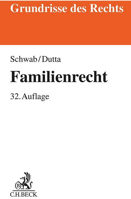 Cover: 9783406817328 | Familienrecht | Dieter Schwab (u. a.) | Taschenbuch | XX | Deutsch