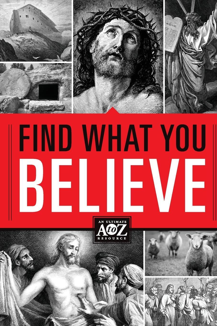 Cover: 9781401677848 | Find What You Believe | Zondervan | Taschenbuch | Paperback | Englisch