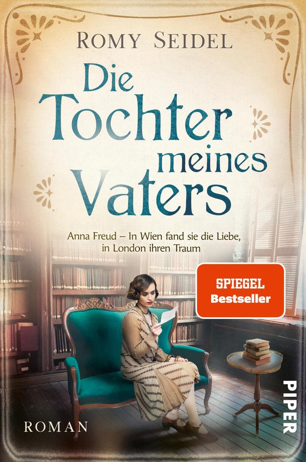 Cover: 9783492062541 | Die Tochter meines Vaters | Romy Seidel | Taschenbuch | 400 S. | 2021