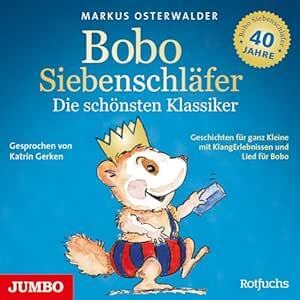 Cover: 4012144486523 | Bobo Siebenschläfer - Die schönsten Klassiker, 1 Audio-CD | Audio-CD