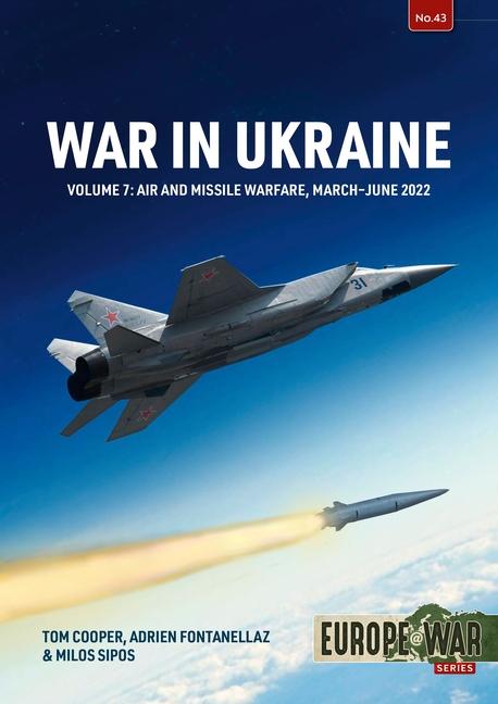 Cover: 9781804515792 | War in Ukraine Volume 7 | Tom Cooper (u. a.) | Taschenbuch | Englisch