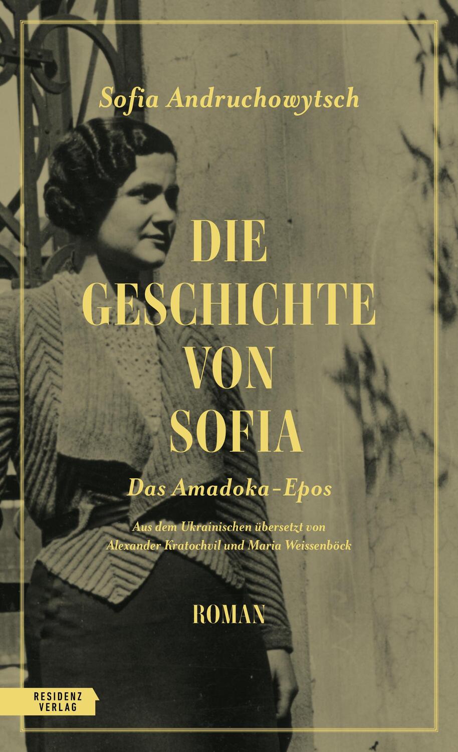 Cover: 9783701717651 | Die Geschichte von Sofia | Das Amadoka-Epos 3 | Sofia Andruchowytsch