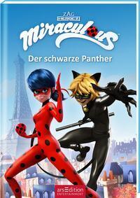 Cover: 9783845839707 | Miraculous - Der schwarze Panther (Miraculous 10) | Barbara Neeb