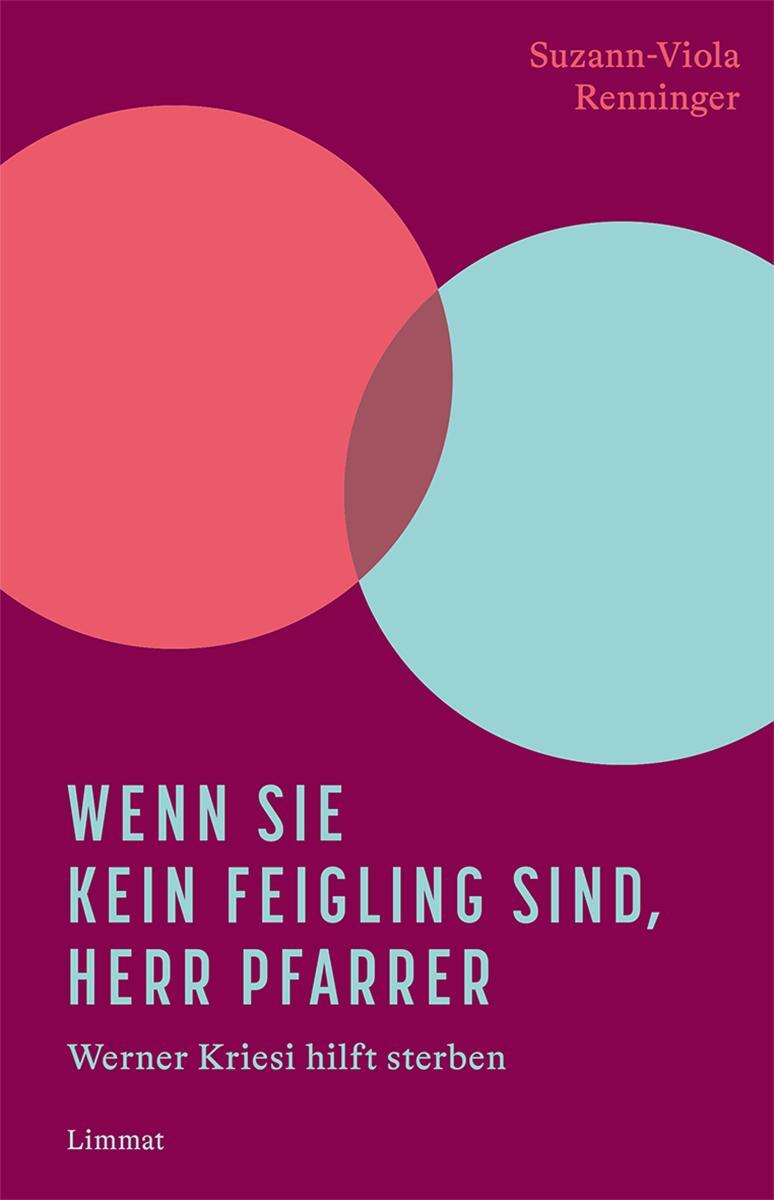 Cover: 9783039260171 | Wenn Sie kein Feigling sind, Herr Pfarrer | Suzann-Viola Renninger