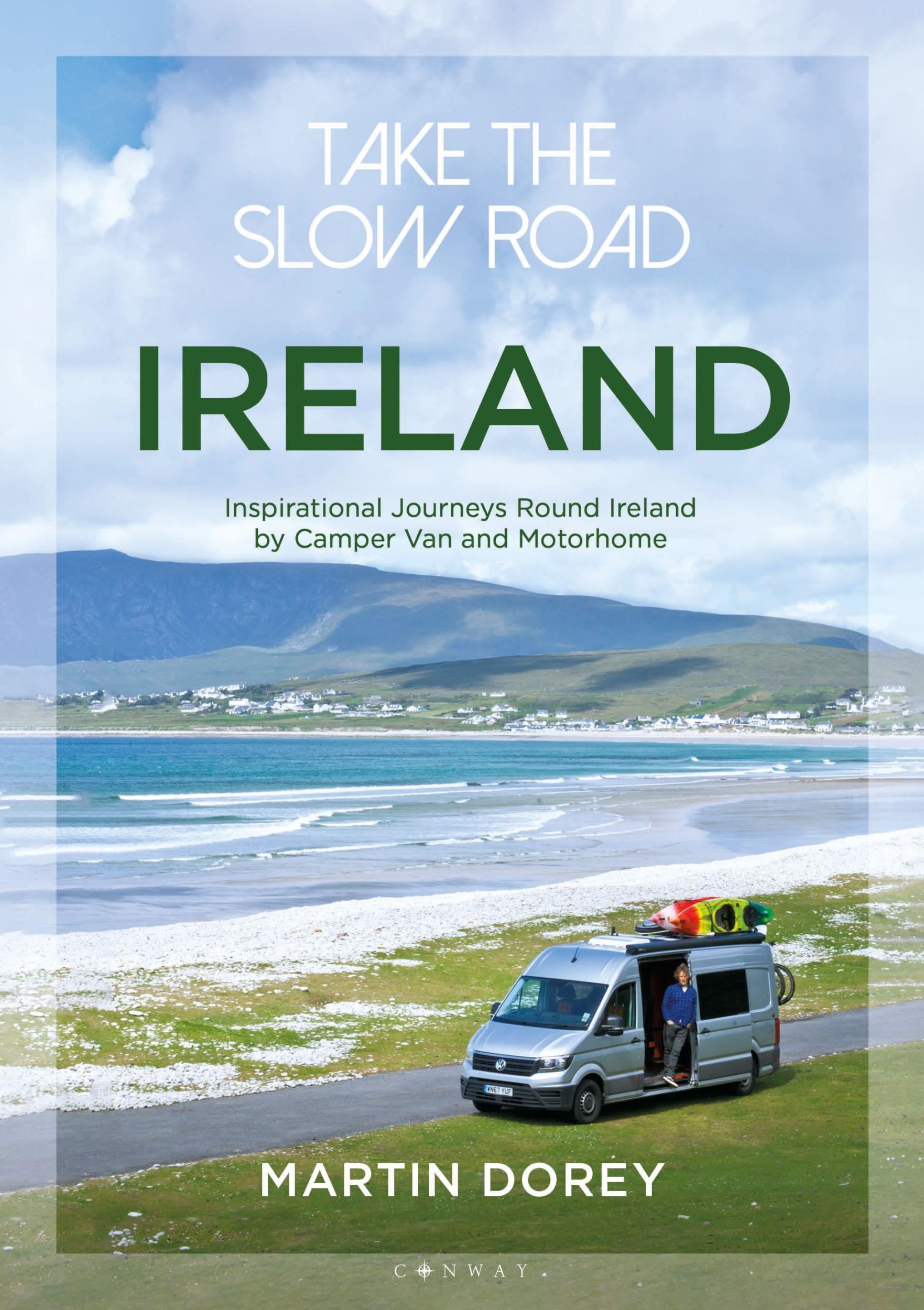 Cover: 9781844865871 | Take the Slow Road: Ireland | Martin Dorey | Taschenbuch | Englisch