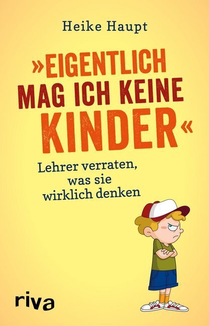 Cover: 9783742307392 | Eigentlich mag ich keine Kinder | Heike Haupt | Taschenbuch | 2018