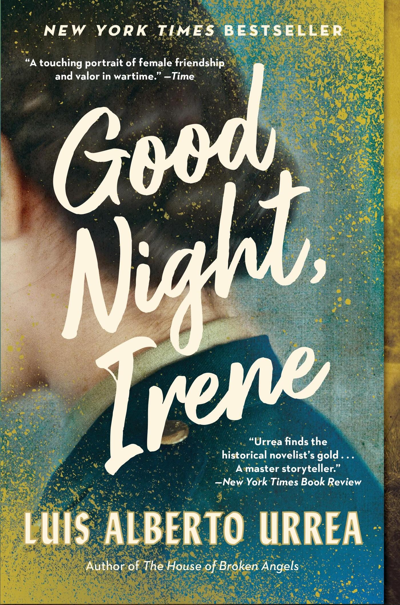 Cover: 9780316265959 | Good Night, Irene | Luis Alberto Urrea | Taschenbuch | Englisch | 2024