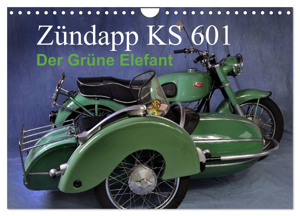 Cover: 9783435695959 | Zündapp KS 601 (Wandkalender 2025 DIN A4 quer), CALVENDO...