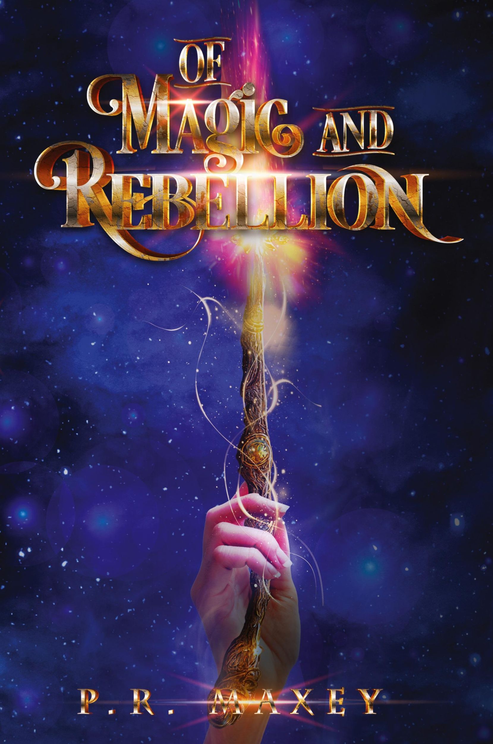 Cover: 9798869219275 | Of Magic and Rebellion | Book 1 | P. R. Maxey | Taschenbuch | Englisch