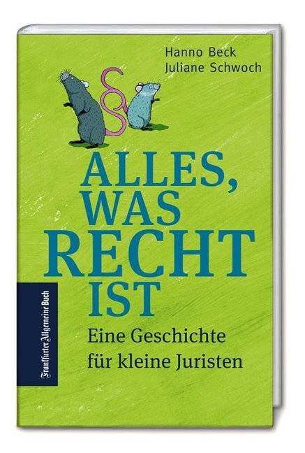 Cover: 9783962510565 | Alles, was Recht ist | Warum unser Rechtsstaat so wichtig ist | Buch