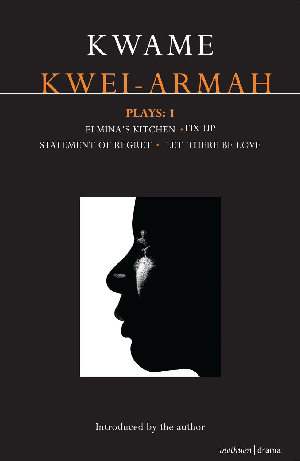 Cover: 9781408115602 | Kwei-Armah Plays: 1 | Kwame Kwei-Armah | Taschenbuch | Englisch | 2010