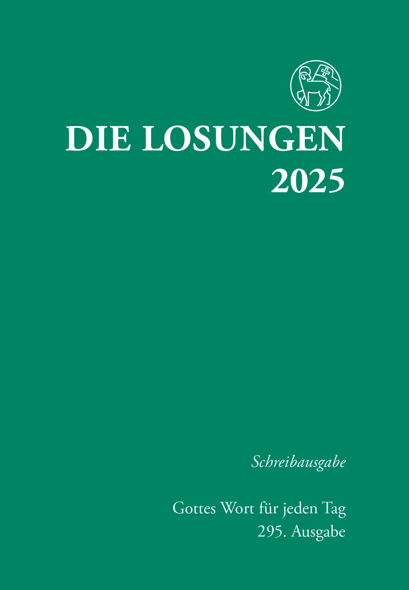 Cover: 9783724526889 | Losungen Deutschland 2025 / Die Losungen 2025 | Schreibausgabe | Buch