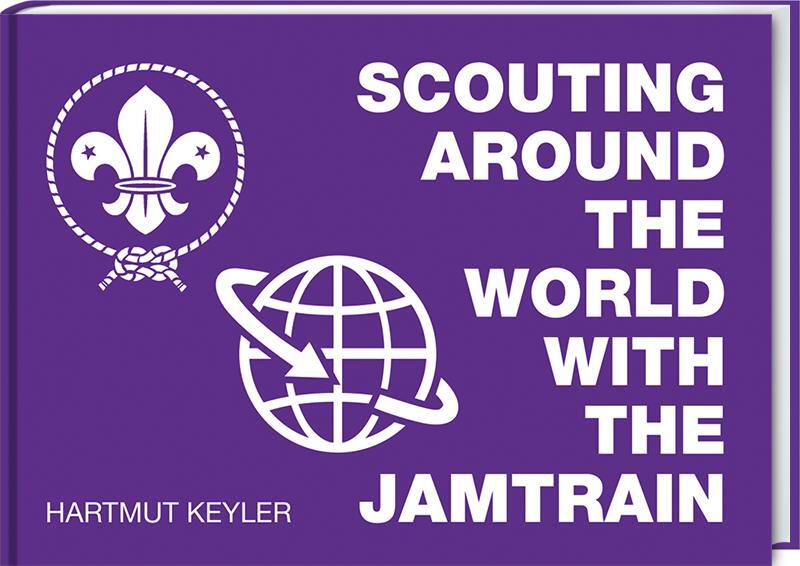 Cover: 9783887786304 | Scouting around the World with the Jamtrain | Hartmut Keyler | Buch