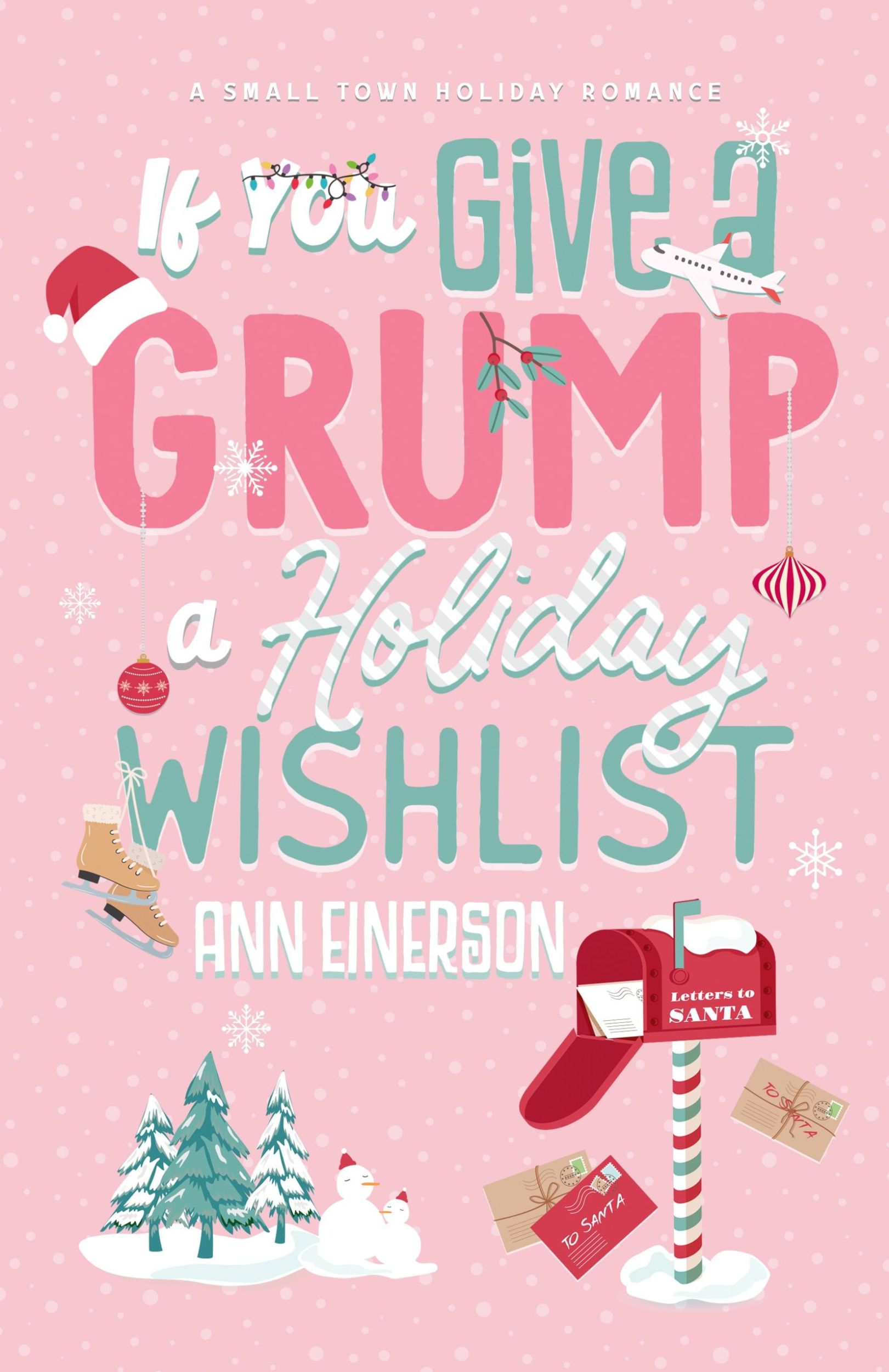 Cover: 9781960325068 | If You Give A Grump A Holiday Wishlist | Ann Einerson | Taschenbuch