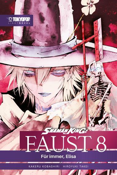 Cover: 9783842081093 | Shaman King - Faust 8 - Für Immer, Elisa - Light Novel | Taschenbuch