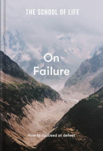 Cover: 9781912891672 | On Failure | How to Succeed at Defeat | Buch | Englisch | 2023