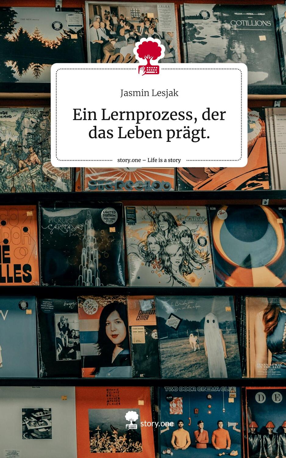 Cover: 9783711527387 | Ein Lernprozess, der das Leben prägt.. Life is a Story - story.one