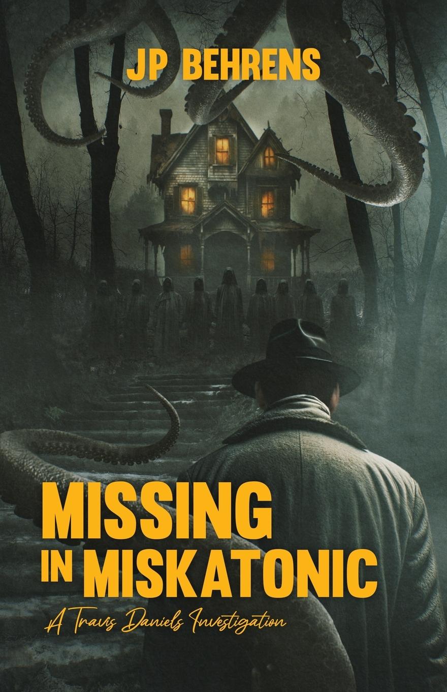 Cover: 9781964398129 | Missing in Miskatonic | Jp Behrens | Taschenbuch | Englisch | 2024