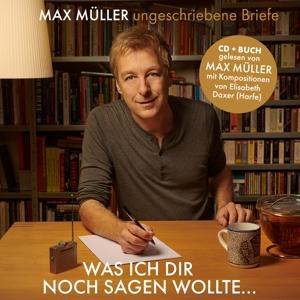 Cover: 4260123643690 | Was ich Dir noch sagen wollte... | Max Müller | Audio-CD | Deutsch