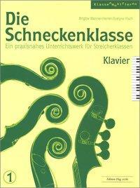 Cover: 9783905847888 | Die Schneckenklasse 1 | Brigitte Wanner-Herren_Evelyne Fisch | Deutsch