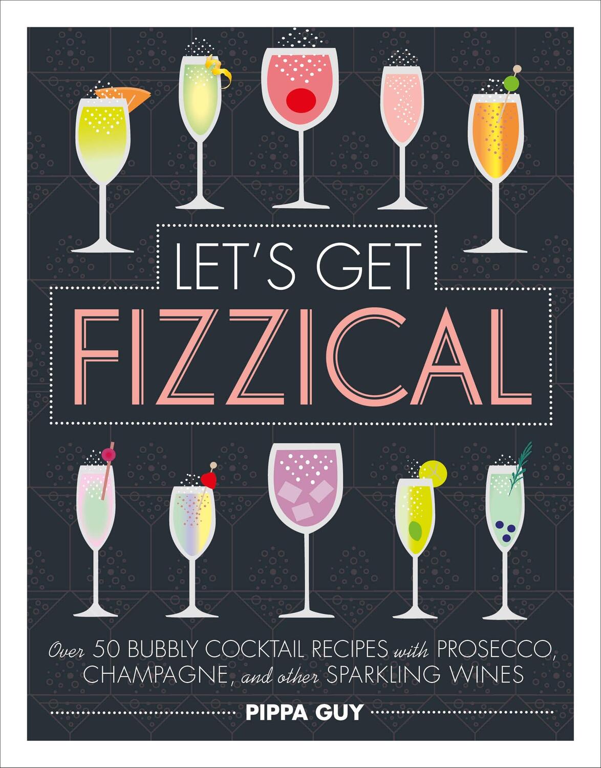 Cover: 9780241352496 | Let's Get Fizzical | Pippa Guy | Buch | 144 S. | Englisch | 2018