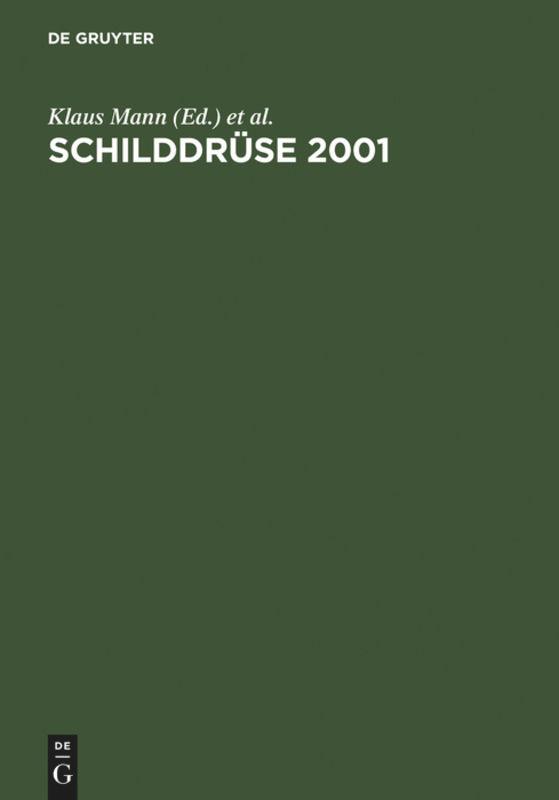 Cover: 9783110174762 | Schilddrüse 2001 | Klaus Mann (u. a.) | Buch | XIV | Deutsch | 2002