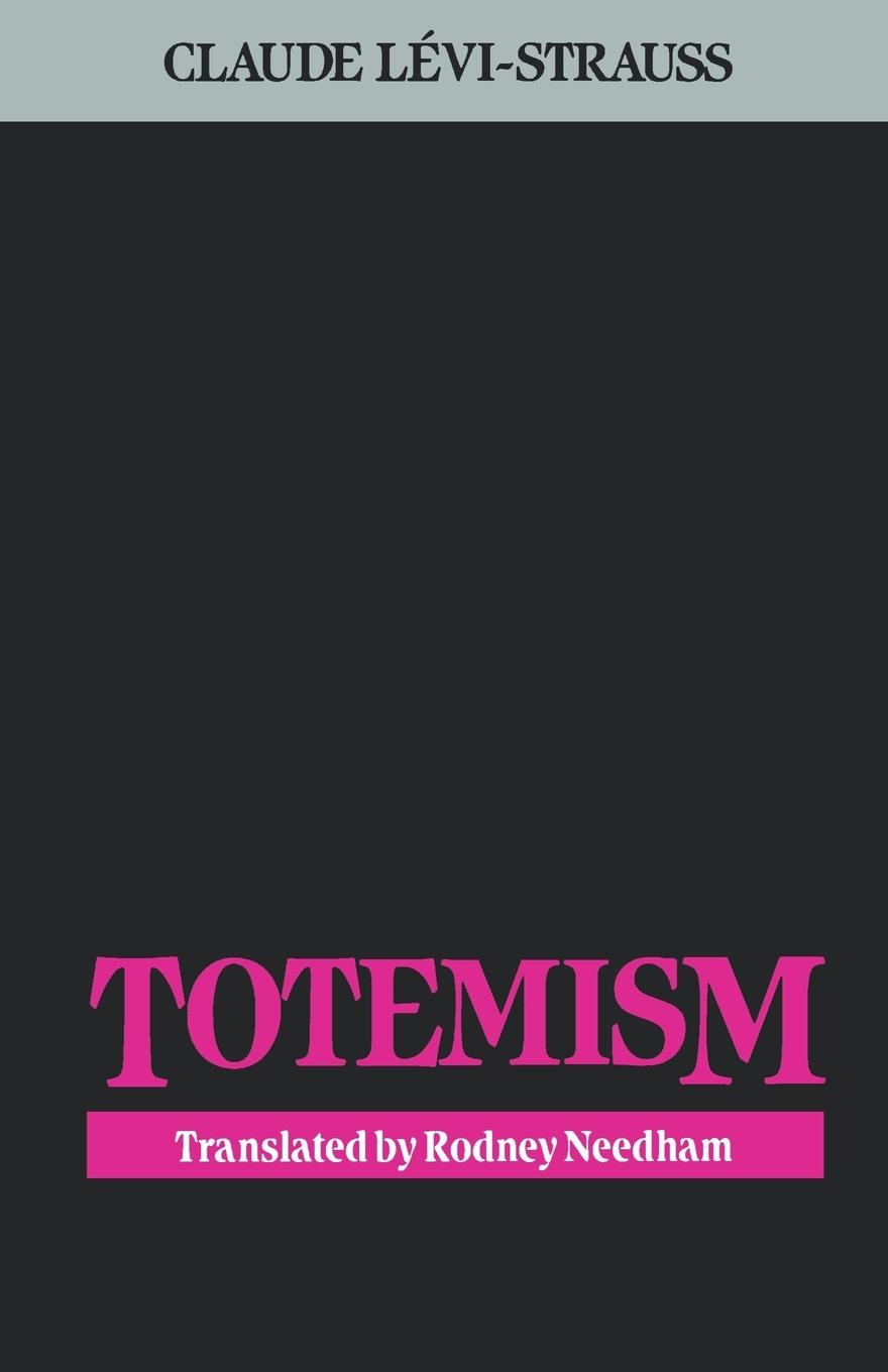 Cover: 9780807046715 | Totemism | Claude Levi-Strauss | Taschenbuch | Paperback | Englisch