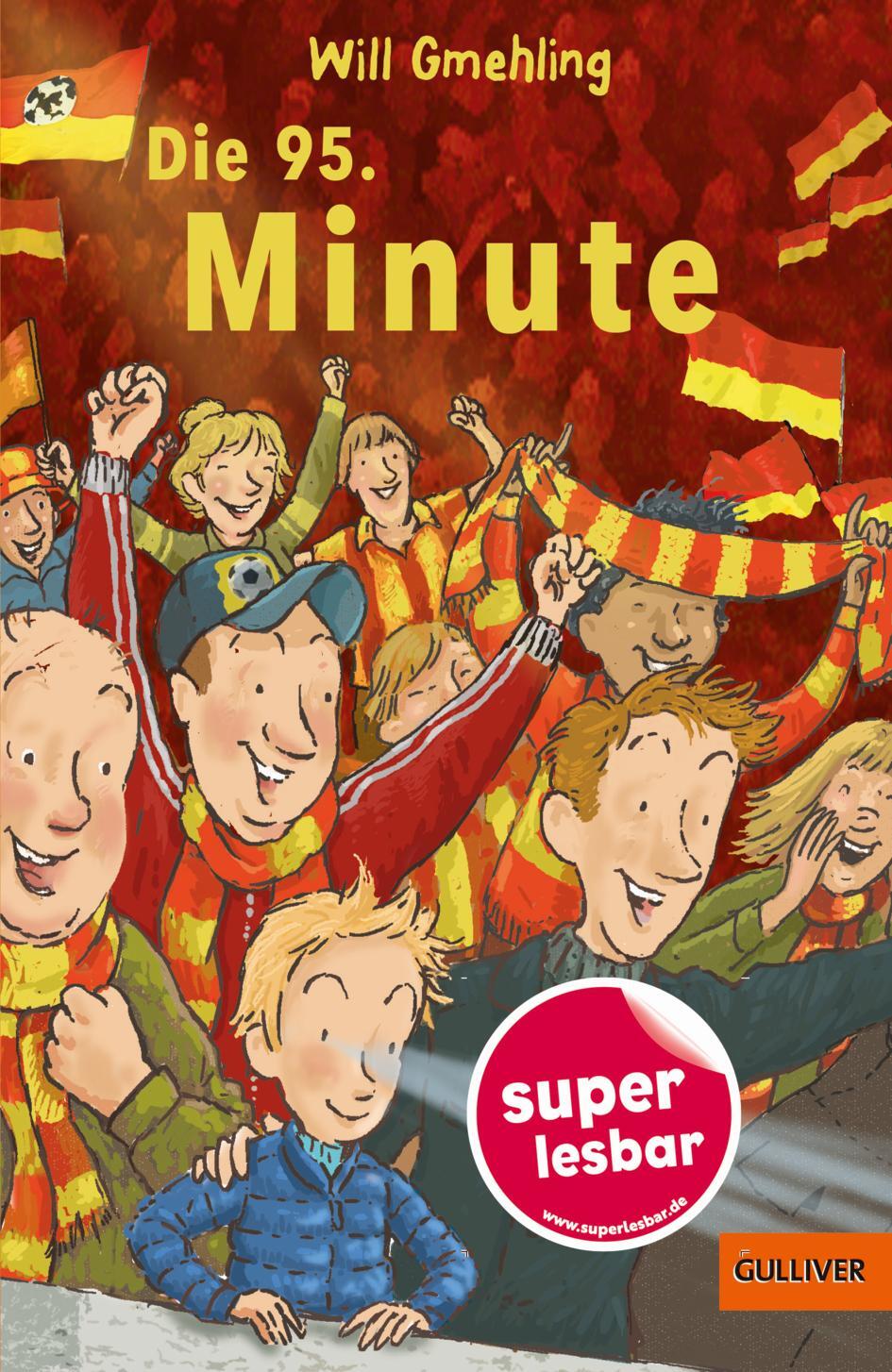 Cover: 9783407820044 | Die 95. Minute | Will Gmehling | Buch | Super lesbar | 57 S. | Deutsch