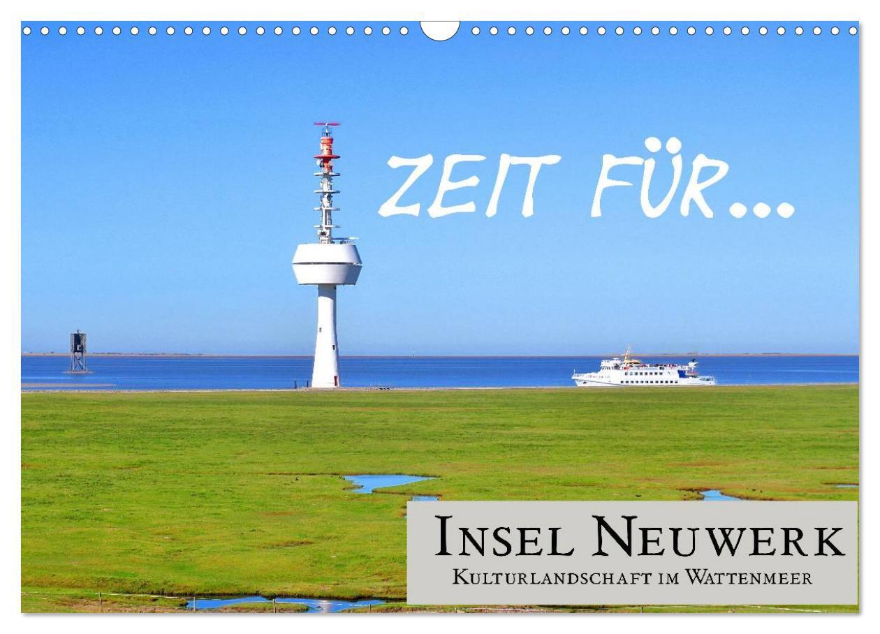 Cover: 9783435488797 | Zeit für... Insel Neuwerk - Kulturlandschaft im Wattenmeer...