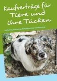 Cover: 9783839189771 | Kaufverträge für Tiere und ihre Tücken | Bettina Birkner | Taschenbuch