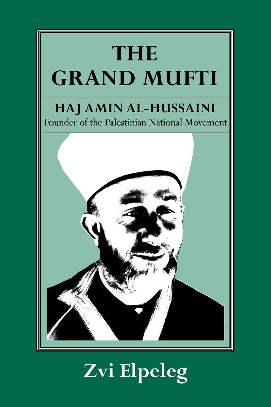 Cover: 9780714641003 | The Grand Mufti | Z. Elpeleg (u. a.) | Taschenbuch | Paperback | 1993