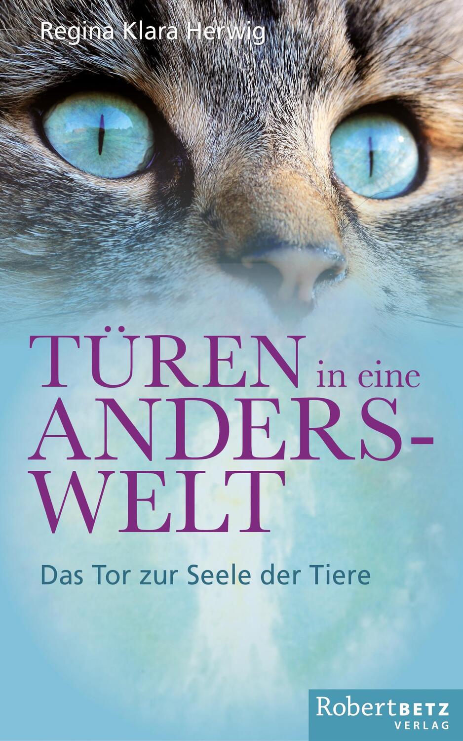 Cover: 9783942581837 | Türen in eine Anderswelt | Das Tor zur Seele der Tiere | Herwig | Buch