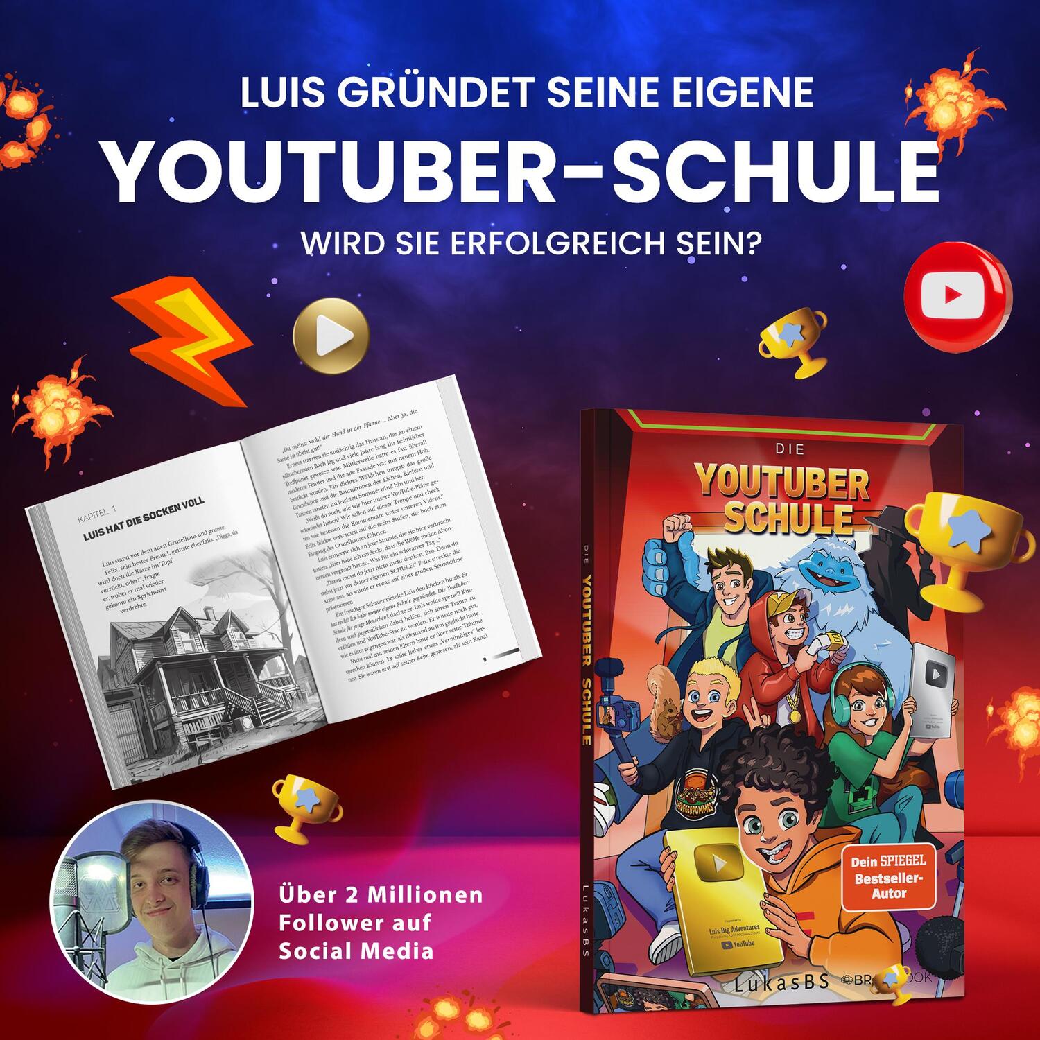 Bild: 9783968901978 | Die YouTuber Schule | LukasBS | LukasBS | Taschenbuch | 224 S. | 2024