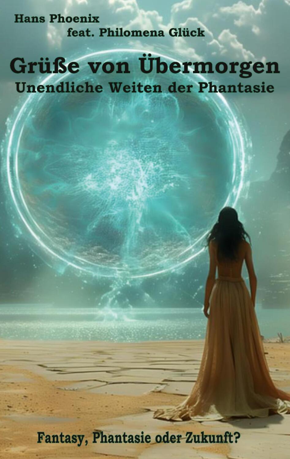 Cover: 9783759775900 | Grüße von Übermorgen | Unendliche Weiten der Phantasie | Taschenbuch