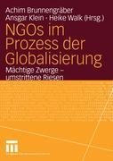 Cover: 9783810040923 | NGOs im Prozess der Globalisierung | Achim Brunnengräber (u. a.)