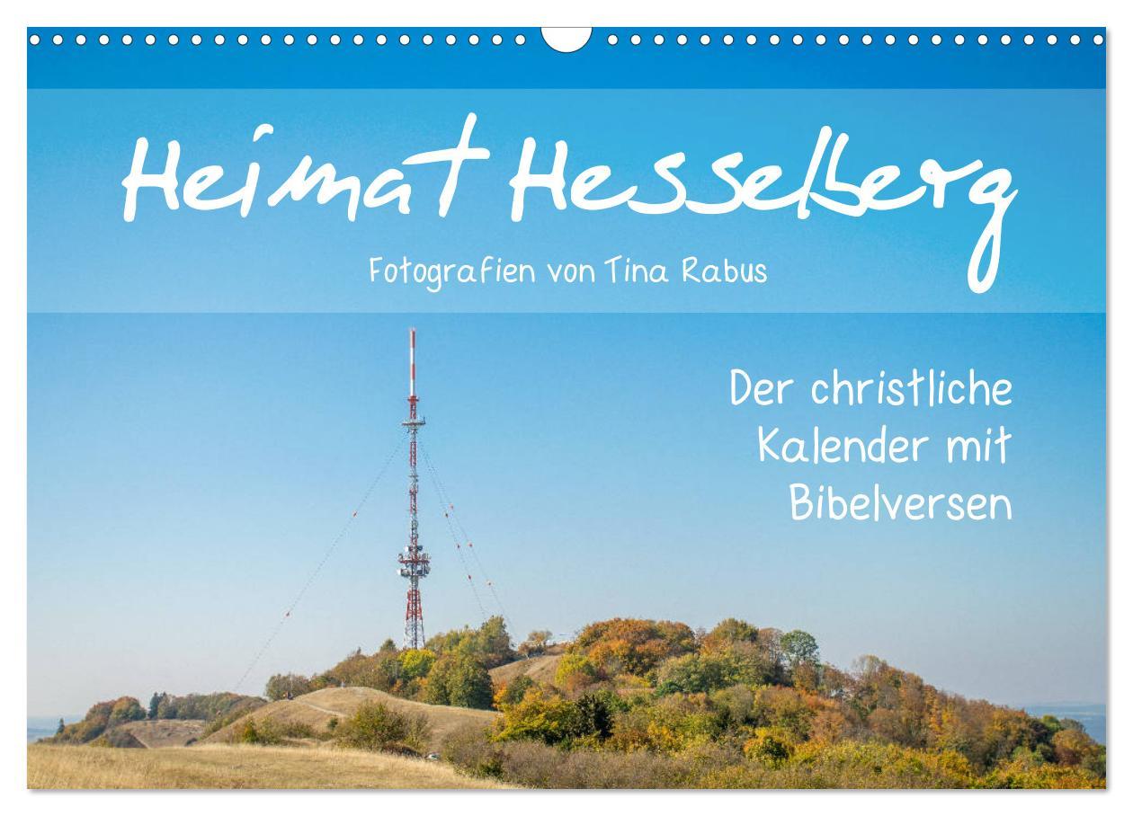 Cover: 9783435279289 | Heimat Hesselberg (Wandkalender 2025 DIN A3 quer), CALVENDO...