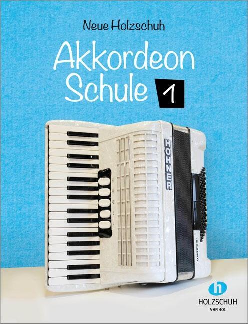 Cover: 9783920470603 | Neue Akkordeonschule 1 | Alfons Holzschuh | Broschüre | 40 S.