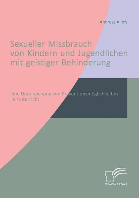 Cover: 9783842881426 | Sexueller Missbrauch von Kindern und Jugendlichen mit geistiger...