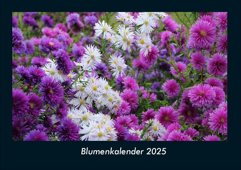 Cover: 9783755993346 | Blumenkalender 2025 Fotokalender DIN A4 | Tobias Becker | Kalender