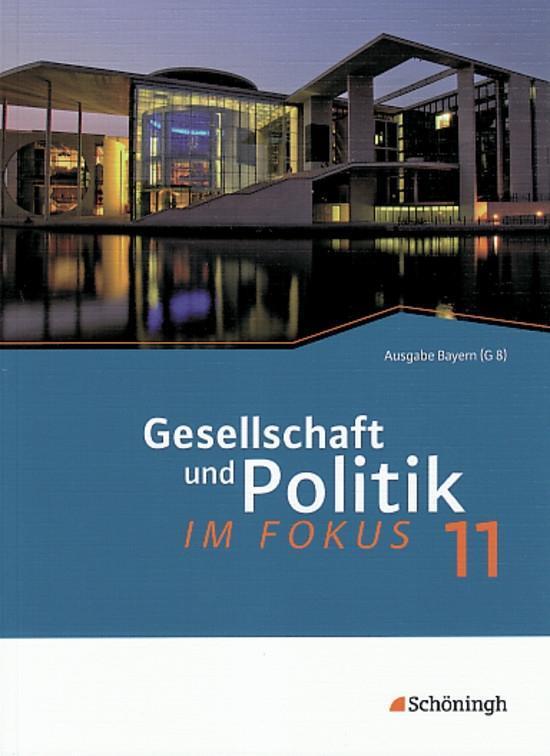 Cover: 9783140359832 | im Fokus 1. Gesellschaft und Politik | Jahrgangsstufe 11 | Taschenbuch