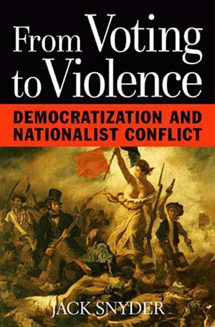 Cover: 9780393974812 | From Voting to Violence | Democratization and Nationalist Conflict