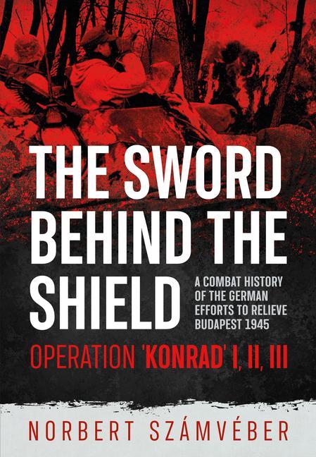 Cover: 9781914059247 | The Sword Behind the Shield | Norbert Számvéber | Taschenbuch | 2021