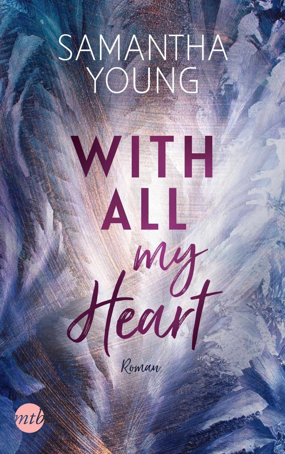 Cover: 9783745703320 | With All My Heart | Samantha Young | Taschenbuch | 416 S. | Deutsch