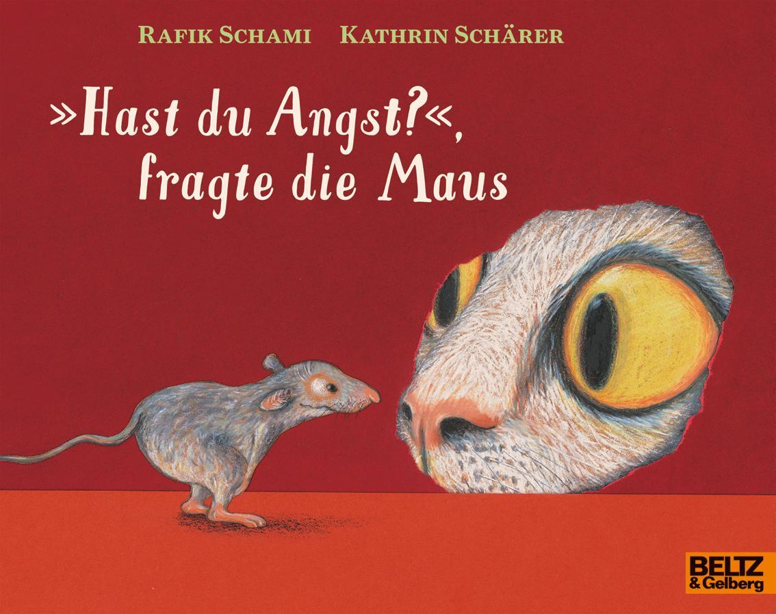 Cover: 9783407761590 | »Hast du Angst?«, fragte die Maus | Rafik Schami | Taschenbuch | 32 S.