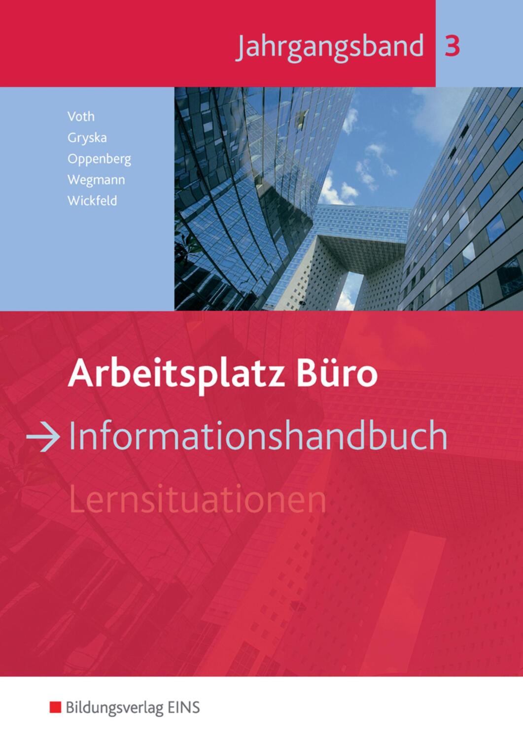 Cover: 9783427944089 | Arbeitsplatz Büro. Informationshandbuch Jahrgangsband 3. Schülerband