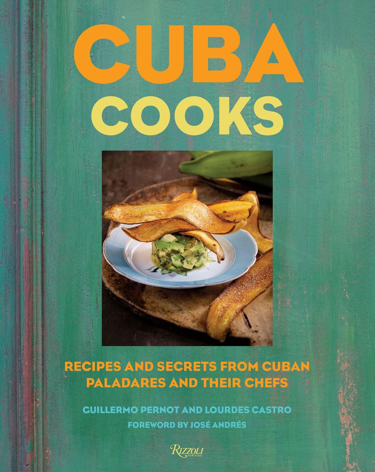 Cover: 9780789339874 | Cuba Cooks | Recipes and Secrets from Cuban Paladares and Their Chefs