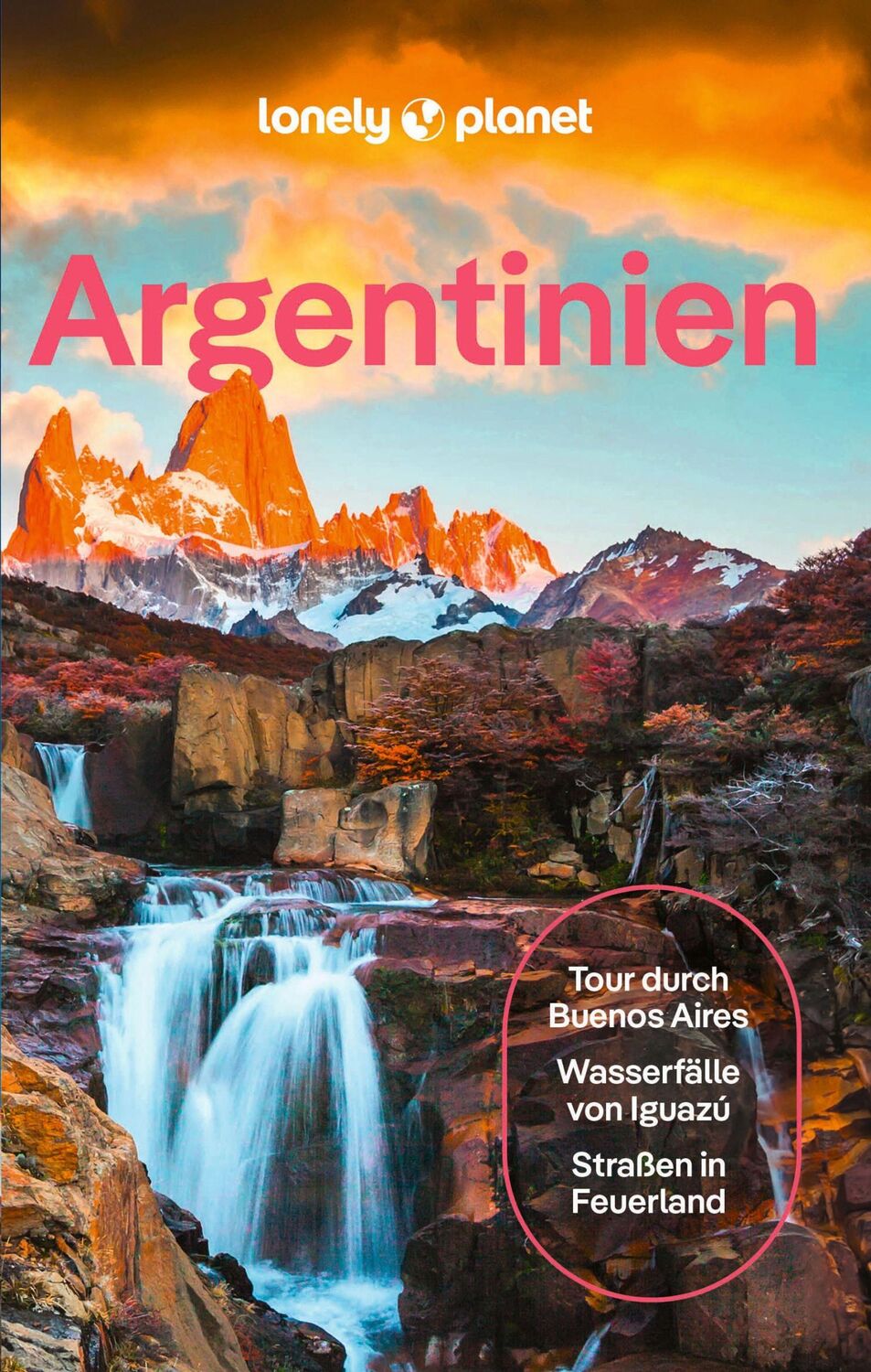 Cover: 9783575011596 | LONELY PLANET Reiseführer Argentinien | Isabel Albiston (u. a.) | Buch