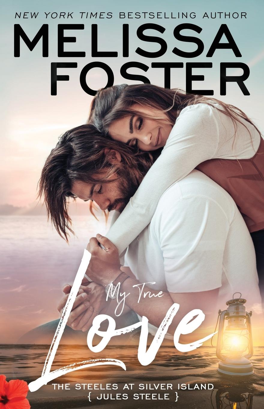 Cover: 9781948868600 | My True Love | Melissa Foster | Taschenbuch | Englisch | 2021